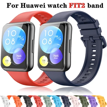 силиконовый ремешок На 2022 год для новых Huawei watch FIT2 Силиконовый дышащий ремешок для Huawei watch fit2 для замены ремешка для умных часов